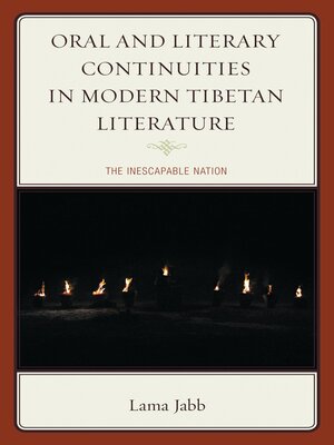 cover image of Oral and Literary Continuities in Modern Tibetan Literature